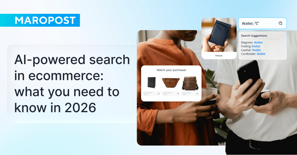 AI-powered search in ecommerce: what you need to know in 2026