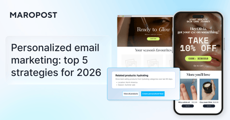 Personalized email marketing: top 5 strategies for 2026