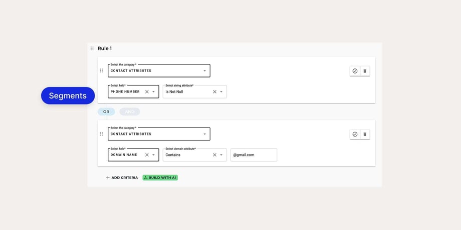 Segment builder rules combining contact attributes with OR logic