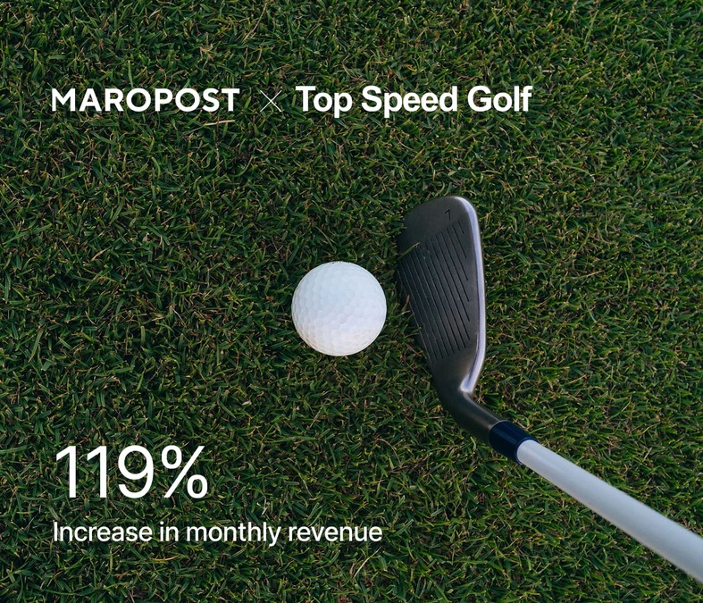 Maropost x Top Speed Golf — 119% increase in monthly revenue