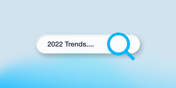 Email Marketing Trends and Predictions for 2022 and beyond
